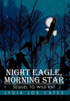 Night Eagle, Morning Star