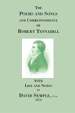 Poems and Songs and Correspondence of Robert Tannahill