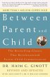 Between Parent and Child: Revised and... - Bild 1