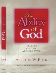 The Ability of God - Pink, Arthur W