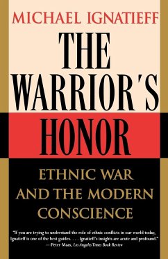 The Warrior's Honor - Ignatieff, Michael