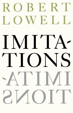 Imitations - Lowell, Robert