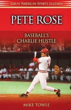 Pete Rose - Towle, Mike
