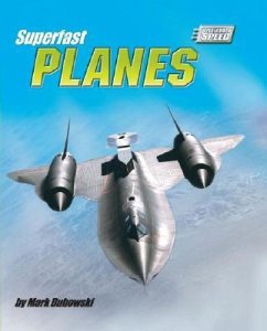 Superfast Planes - Dubowski, Mark