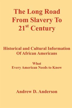 The Long Road from Slavery to 21st Century