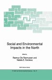 Social and Environmental Impacts in the North: Methods in Evaluation of Socio-Economic and Environmental Consequences of Mining and Energy Production in the Arctic and Sub-Arctic