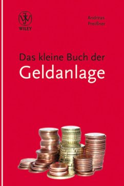 Das kleine Buch der Geldanlage - Preißner, Andreas