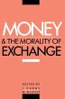 Money and the Morality of Exchange - Bild 1