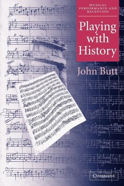 Playing with History - Butt, John; John, Butt