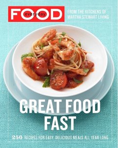 Everyday Food: Great Food Fast - Martha Stewart Living Magazine