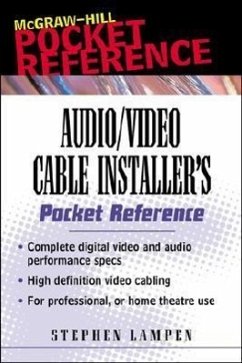 Audio/Video Cabling Guide Pocket Reference - Lampen, Stephen H