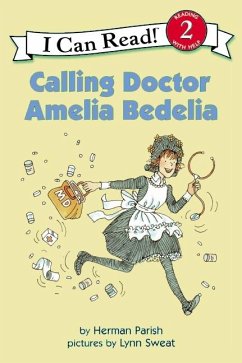 Calling Doctor Amelia Bedelia - Parish, Herman