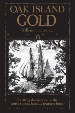 Oak Island Gold - Crooker, William S
