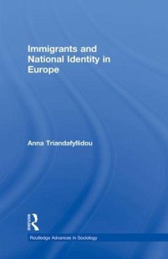 Immigrants and National Identity in Europe - Triandafyllidou, Anna