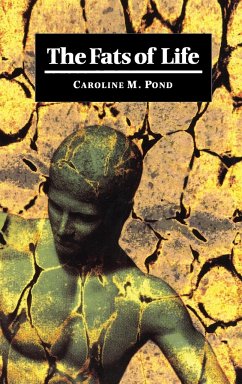 The Fats of Life - Pond, Caroline M.