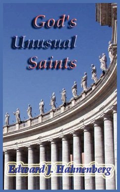 God's Unusual Saints - Hahnenberg, Edward J.