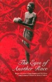 The Eyes of Another Race: Roger Casement's Congo Report and 1903 Diary: Roger Casement's Congo Report and 1903 Diary