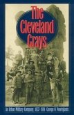 The Cleveland Grays: An Urban Military Company, 1837-1919