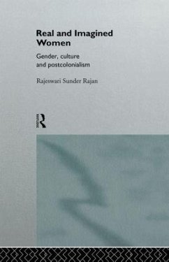 Real and Imagined Women - Sunder Rajan, Rajeswari