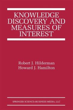 Knowledge Discovery and Measures of Interest - Hilderman, Robert J.;Hamilton, Howard J.