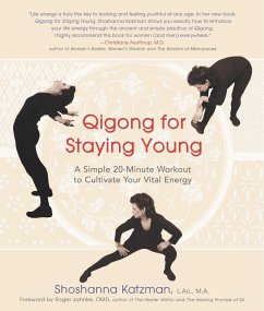 Qigong for Staying Young - Katzman, Shoshanna