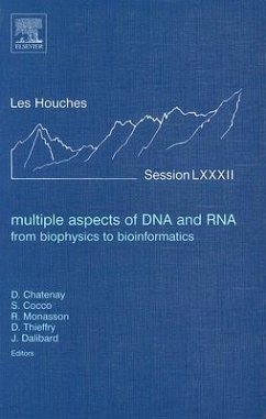 Multiple Aspects of DNA and Rna: From Biophysics to Bioinformatics - Chatenay, Didier / Cocco, Simona / Monasson, Remi / Thieffry, Denis / Dalibard, Jean (Volume eds.)