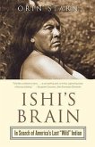 Ishi's Brain