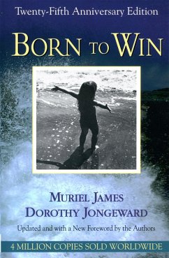 Born to Win - James, Muriel; Jongeward, Dorothy