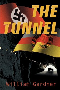 The Tunnel - Gardner, William D.