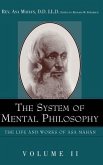 The System of Mental Philosophy.