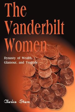 The Vanderbilt Women - Stasz, Clarice