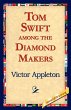 Tom Swift Among the Diamond Makers - Bild 1