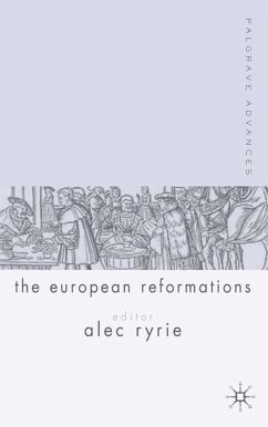 Palgrave Advances in the European Reformations - Ryrie, A.
