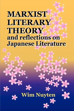 Marxist Literary Theory and Reflections on Japanese Literature - Nuyten, Wim