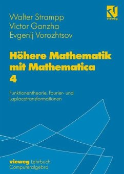 Höhere Mathematik mit Mathematica - Strampp, Walter;Ganzha, Victor;Vorozhtsov, Evgenij V.