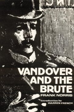 Vandover and the Brute - Norris, Frank