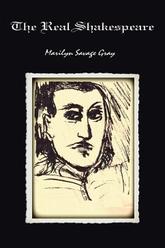 The Real Shakespeare - Gray, Marilyn Savage