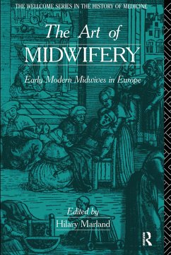 The Art of Midwifery - Marland, Hilary (ed.)