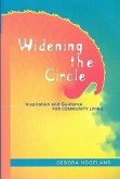 Widening the Circle: Inspirations and Guidance for Community Living