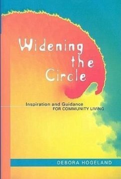 Widening the Circle - Hogeland, Debora