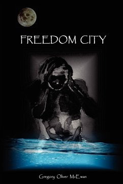 Freedom City - McEwan, Gregory