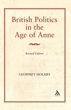 Cover British Politics in the Age of Anne