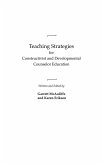 Teaching Strategies for Constructivist and Developmental Counselor Education