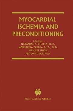 Myocardial Ischemia and Preconditioning - Dhalla, Naranjan S. / Takeda, Nobuakira / Singh, Manjeet / Lukas, Anton (Hgg.)