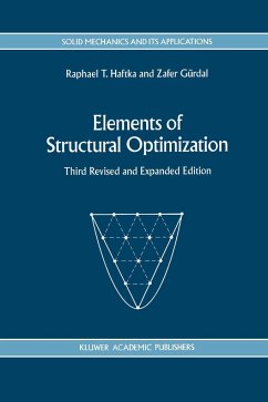 Elements of Structural Optimization - Haftka, Raphael T.;Gürdal, Zafer