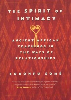 The Spirit of Intimacy - Some, Sobonfu