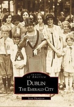 Dublin: The Emerald City - Thompson, Scott