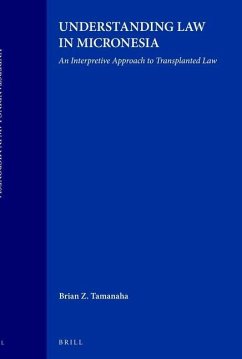 Understanding Law in Micronesia - Tamanaha, Brian Z