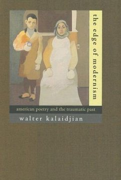 The Edge of Modernism - Kalaidjian, Walter