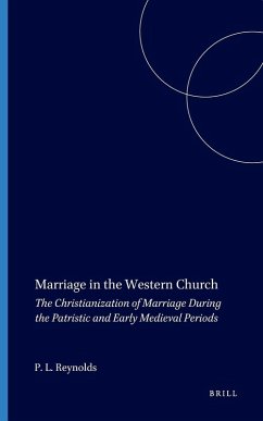 Marriage in the Western Church - Reynolds, Philip Lyndon
